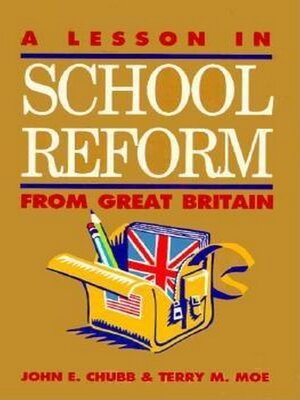 cover image of A Lesson in School Reform from Great Britain